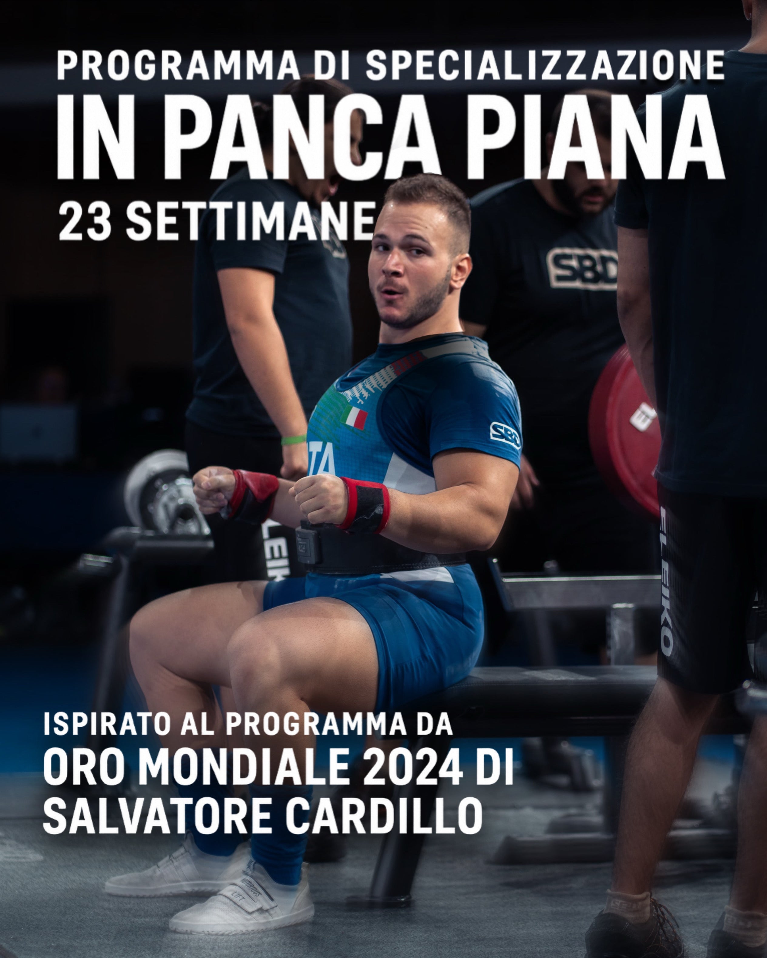 Programma di specializzazione in Panca Piana – 23 Settimane | Coach Marco Bartone